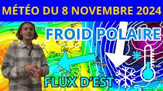 MÉTÉO du 8 Novembre 2024  FROID DE L’EST PUIS DESCENTE POLAIRE [upl. by Alcott624]