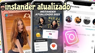 MELHOR INSTAMOD 🥳 INSTANDER V172 ATUALIZADO 2023 QUALIDADE MÁXIMA E MUITO MAIS ❤️‍🔥 [upl. by Maximilian]