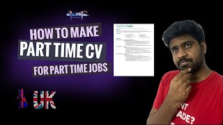 How to make Part time CV  Resume for Part time jobs [upl. by Nosae]