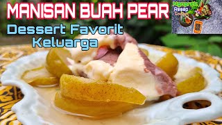 RESEP MANISAN BUAH PIER DESSERT YANG PALING DISUKAI KELUARGA [upl. by Alton]