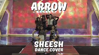 BABYMONSTER ‘SHEESH’ Dance Cover by ARROW GRANFINAL RITA IDOL 2024 [upl. by Trebbor]