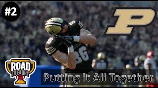 Proving To be a Start at Purdue l Road to Glory  Improviser QB l Episode 2 [upl. by Pappano385]