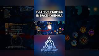 Torchlight Infinite Gemma 3 Path of Flames Ignite Build Showcase arpg [upl. by Ennaej]