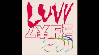 Favored Nations  Luvv Lyfe [upl. by Nirre]