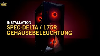 HOWTO Anschließen der RGBLüfter eines SPECDELTA  175R [upl. by Eilyak]