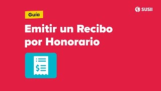 Cómo Emitir un Recibo por Honorarios Electrónico [upl. by Beattie]