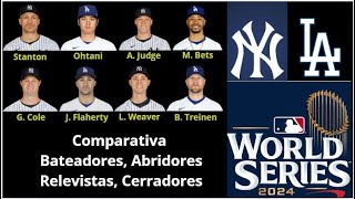 Comparación Yankees vs Dodgers SERIE MUNDIAL 2024 [upl. by Milicent962]