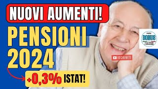 ISTAT AUMENTI PENSIONI e RIVALUTAZIONE Pensione 2024 inaspettatamente Modificata Scopri le NOVITÀ [upl. by Lynette469]