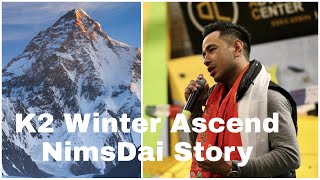 NIRMAL PURJA NIMSDAI K2 STORY  Sharing historical winter first ascend K2 how made by Nepali team [upl. by Erdnassac256]