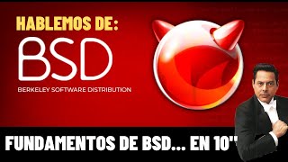 BSD  Fundamentos en 10quot  Introducción a BSD [upl. by Holt162]