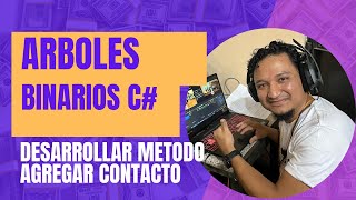 10 Método insertar contacto al árbol binario [upl. by Hcurab]