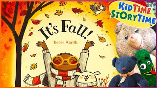 Its Fall  Fall books read aloud  Fall story for kids 🍂🍂🍂 [upl. by Er]