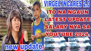 VIRGELYNCARES 20 GANITO NA NGAUN LATEST UPDATE SALARY NYA SA YOUTUBE 2024 [upl. by Rossi]