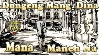 Mana Maneh Na  Eps32 [upl. by Feldstein854]