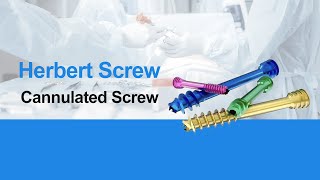 CZMEDITECHHerbert Cannulated Compression ScrewOrthopedic Medical Implants Product Display [upl. by Carlynn]