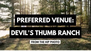 Preferred Venue Devils Thumb Ranch  Tabernash Colorado [upl. by Blainey]