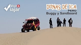 Dunas de Ica  Perú  Buggys y Sandboard [upl. by Chemash]