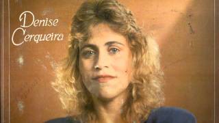 Denise Cerqueira Adoração 1992 [upl. by Roque]