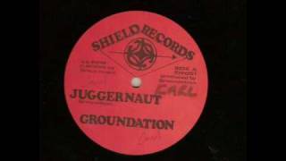 Groundation Original  Juggernaut [upl. by Hurlbut430]