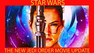 the new jedi order star wars movie more updates [upl. by Nelie]