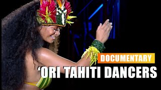 Ori Tahiti Dancers  Tahitian dance documentary Polynesian dance [upl. by Zashin100]