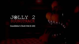 JOLLY 2 Soundtrack  Grandfathers Clock 6 AM [upl. by Gadmann]