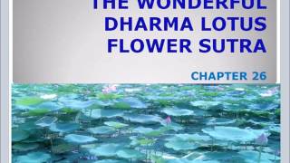 Lotus Sutra Chapter 26 [upl. by Zachar628]