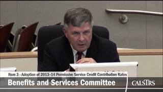 Teachers Retirement Board November 2013  Benefits and Services Committee Part 1 of 2 [upl. by Siro]