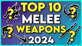 Warframe Top 10 Melee Weapons for Steel Path 2024 [upl. by Ragen]