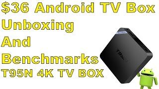 T95N 36 4K Android Tv Box Unboxing And Benchmarks T95N Mini M8S Pro [upl. by Amik]