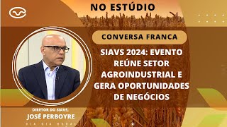 SIAVS 2024 Evento reúne setor agroindustrial e gera oportunidades de negócios [upl. by Nitsew636]