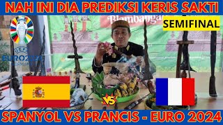 SPANYOL VS PRANCIS  SEMIFINAL EURO 2024  PREDIKSIKERIS [upl. by Nycila]