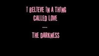 The darkness  i believe in a thing called love  LYRICS [upl. by Isac318]