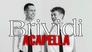 BRIVIDI ACAPELLA Mamhood e Blanco HQ sanremo [upl. by Gefell636]