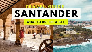 10 INCREDIBLE Things You Must Do in SANTANDER Spain 😍 2024 Cantabria Travel Guide [upl. by Swagerty]