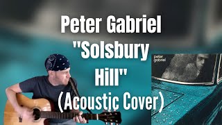 Solsbury Hill Peter Gabriel Cover  Nolan Randall Of Plaid On Flannel [upl. by Tarton659]