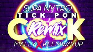 SUPA NYTRO  TICK PON CLOCK CHALLENGE REMIX  MAGIC MALLY amp KEEMWAYUP [upl. by Esela]