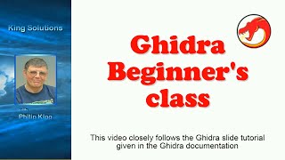 Ghidra Beginners Class [upl. by Gasser]