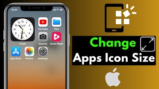 How To Change Apps Icon Size on iPhone  Make App Icons Bigger amp Smaller [upl. by Liahkim]