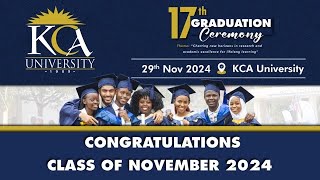 KCA University 17th Graduation Ceremony  29th November 2024 [upl. by Arreic649]