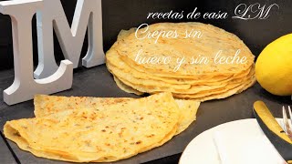 CREPES SIN HUEVO Y SIN LECHE [upl. by Yanahc]