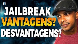 Jailbreak NO IPHONE VANTAGENS e DESVANTAGENS [upl. by Nyhagen930]