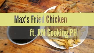 Maxs Fried Chicken  RM Cooking PH  4 [upl. by Ellerol753]