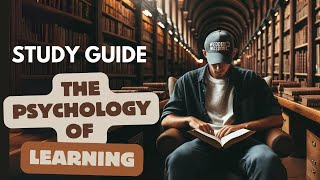 The Psychology of Learning A Study Guide [upl. by Jaquenetta]