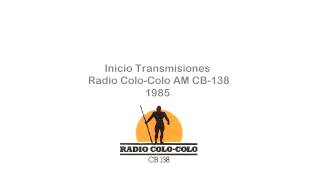 Inicio Transmisiones Radio ColoColo 1985 [upl. by Olenta]