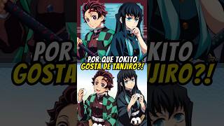 Por que o Tokito gosta tanto do Tanjiro em Demon Slayer 🤔 tanjiro tokito demonslayer shorts [upl. by Behm518]