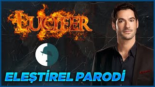 LUCIFER 1  4 SEZON  ELEŞTİREL PARODİ [upl. by Annoif]