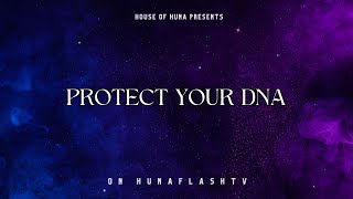 HFTV 31724  PROTECT YOUR DNA [upl. by Haelak]