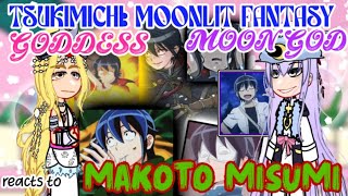 Goddess and Moon God react to Makoto Misumi Tsukimichi Moonlit Fantasy gacha reaction [upl. by Airotahs]