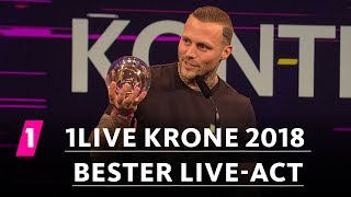 Kontra K ist quotBester LiveActquot  1LIVE Krone 2018 [upl. by Zicarelli]